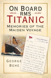 Couverture_On Board RMS Titanic