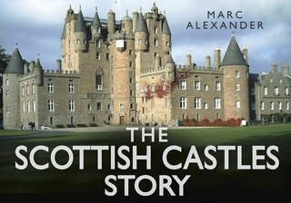 Front cover_The Scottish Castles Story