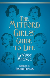 Front cover_The Mitford Girls' Guide to Life