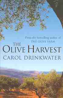 Olive Harvest de Carol Drinkwater