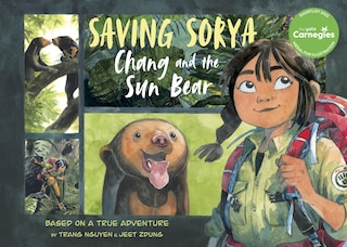 Front cover_Saving Sorya: Chang And The Sun Bear