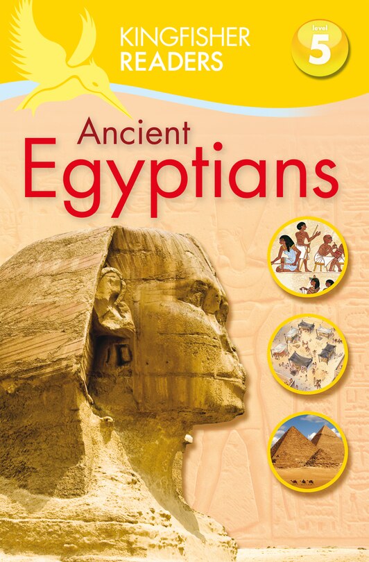 Couverture_Kingfisher Readers L5: Ancient Egyptians