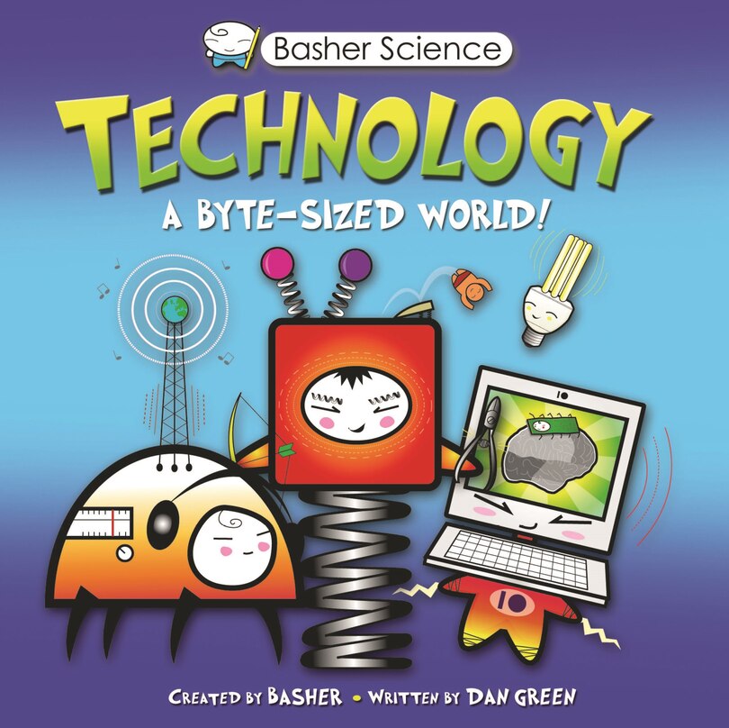Front cover_Basher Science: Technology