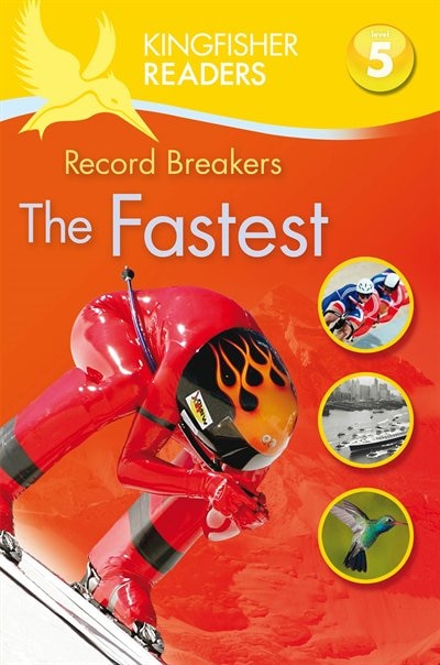 Couverture_Kingfisher Readers L5: Record Breakers-The Fastest