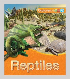 Front cover_Explorers: Reptiles