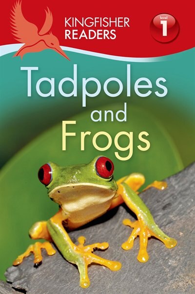 Couverture_Kingfisher Readers L1: Tadpoles and Frogs