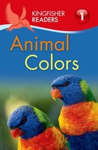 Couverture_Kingfisher Readers L1: Animal Colors