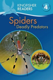 Couverture_Kingfisher Readers L4:  Spiders - Deadly Predators