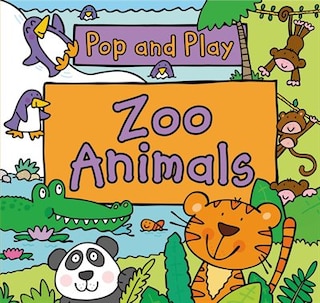Front cover_Pop And Play: Zoo Animals