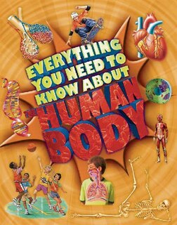 Couverture_Everything You Need To Know about the Human Body