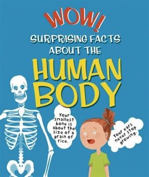 Couverture_Wow! Surprising Facts About The Human Body