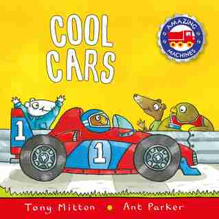 Cool Cars de Tony Mitton