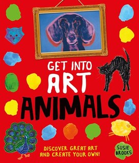 Front cover_Get Into Art Animals