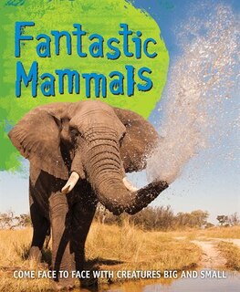 Couverture_Fast Facts: Fantastic Mammals