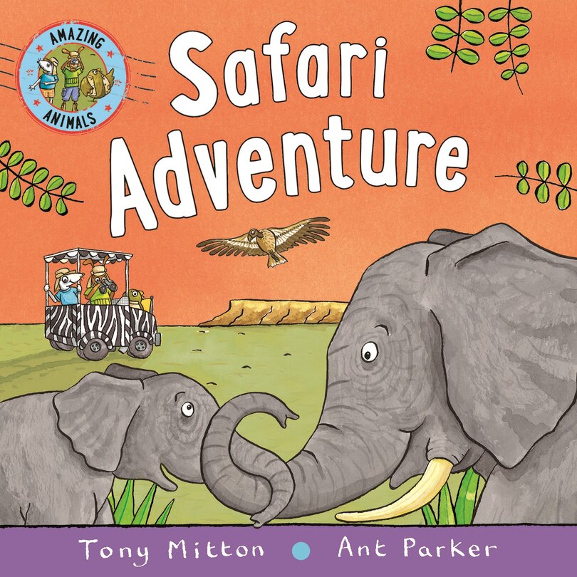 Front cover_Amazing Animals: Safari Adventure