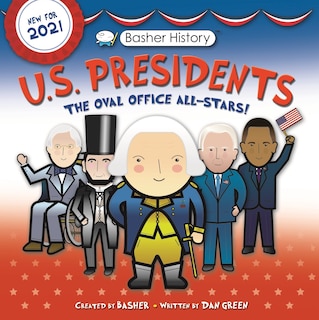 Front cover_Basher History: Us Presidents