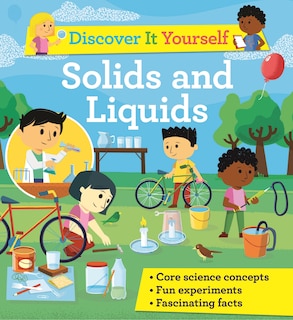 Front cover_Discover It Yourself: Solids And Liquids