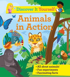 Front cover_Discover It Yourself: Animals In Action