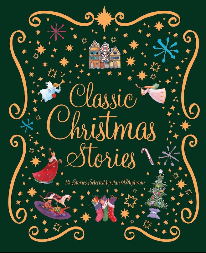 Front cover_The Kingfisher Book of Classic Christmas Stories