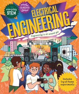 Front cover_Everyday STEM Engineering – Electrical Engineering