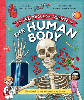 Front cover_The Spectacular Science  of the Human Body