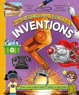 Front cover_The Spectacular Science of Inventions