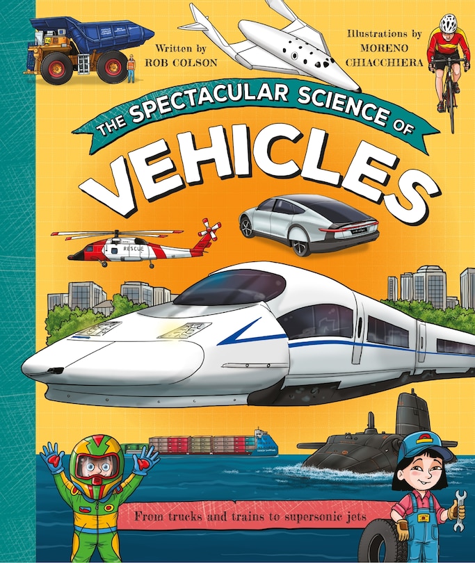 Front cover_The Spectacular Science of Vehicles