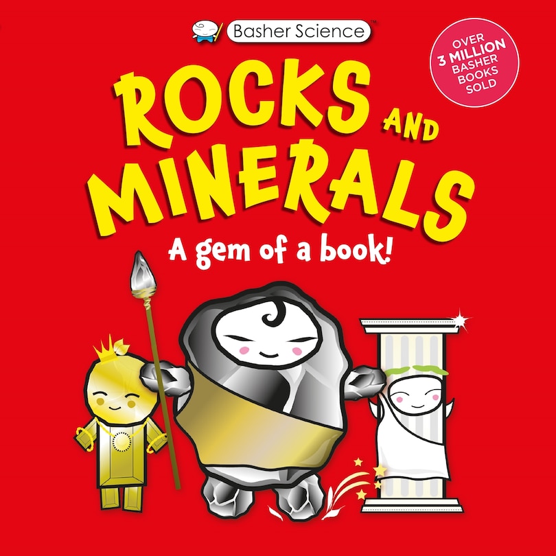 Couverture_Basher Science: Rocks and Minerals