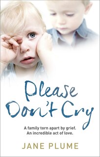 Front cover_Please Don't Cry
