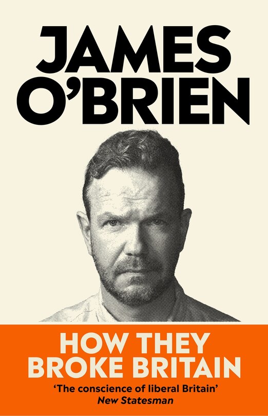 Front cover_How They Broke Britain