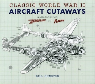 Classic Ww Ii Aircraft Cutaways