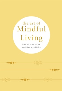 Front cover_The Art of Mindful Living