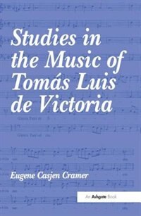 Couverture_Studies In The Music Of Tomas Luis De Victoria