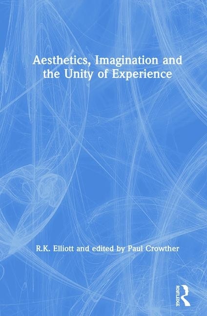 Couverture_Aesthetics, Imagination And The Unity Of Experience