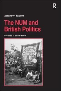 Front cover_The Num And British Politics