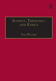 Couverture_Science, Theology, And Ethics