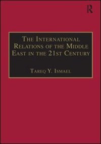 Couverture_The International Relations Of The Middle East In The 21st Century