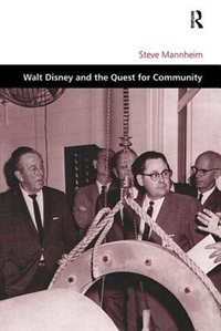 Couverture_Walt Disney And The Quest For Community