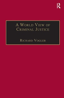 Front cover_A World View Of Criminal Justice