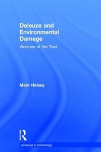 Front cover_Deleuze And Environmental Damage