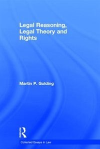 Couverture_Legal Reasoning, Legal Theory And Rights