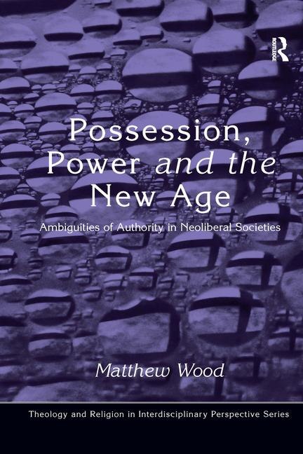 Couverture_Possession, Power And The New Age