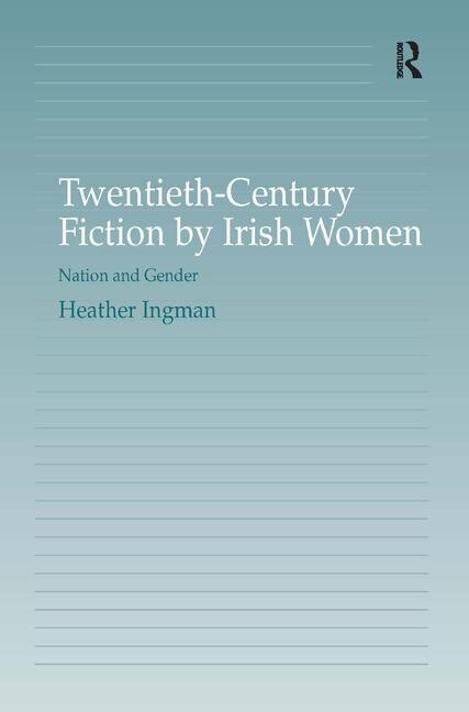 Front cover_Twentieth-century Fiction By Irish Women