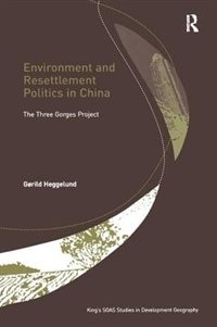 Front cover_Environment And Resettlement Politics In China