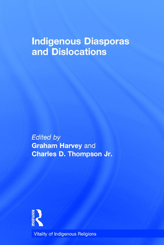 Couverture_Indigenous Diasporas And Dislocations