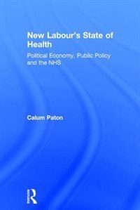 Couverture_New Labour's State Of Health