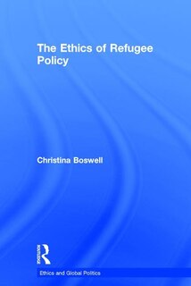 Front cover_The Ethics Of Refugee Policy