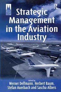 Couverture_Strategic Management In The Aviation Industry