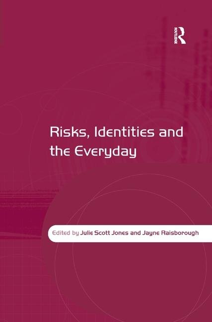 Couverture_Risks, Identities And The Everyday