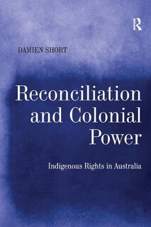 Couverture_Reconciliation And Colonial Power